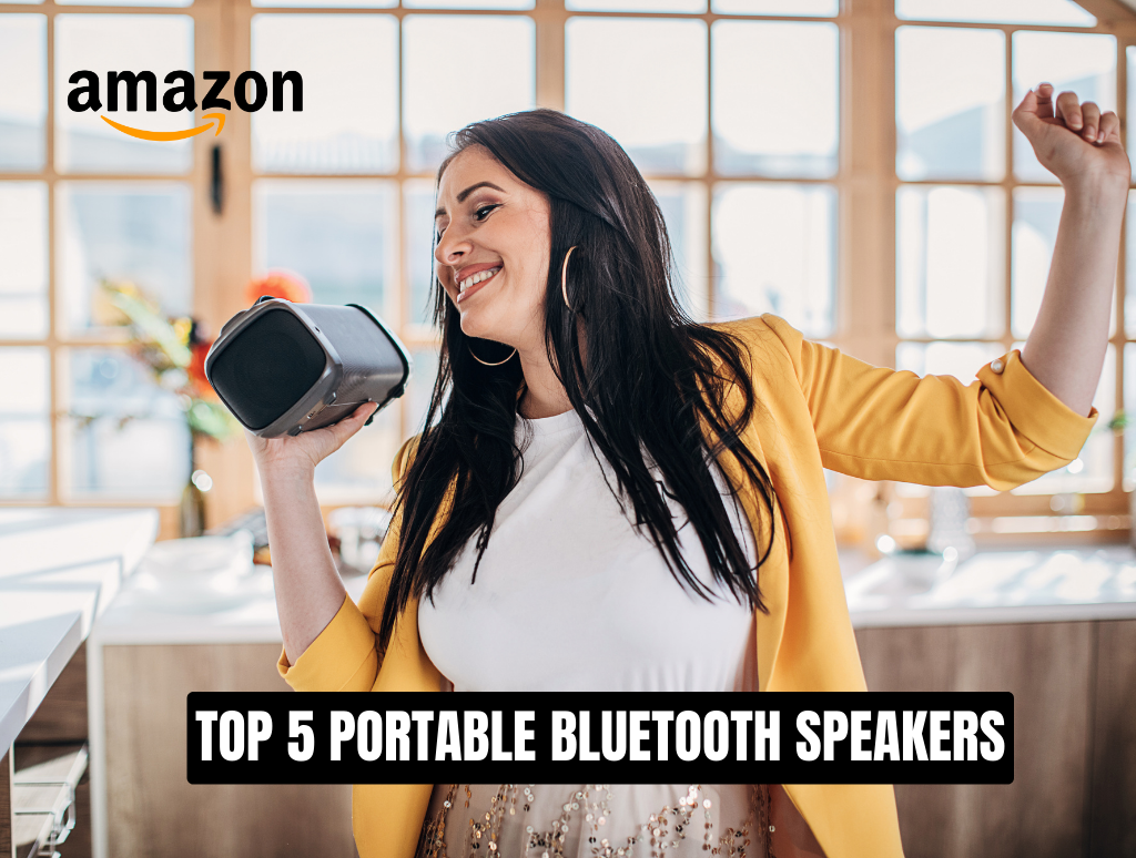 Top 5 Portable Bluetooth Speakers